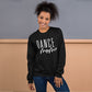 Dance Mom Unisex Sweatshirt